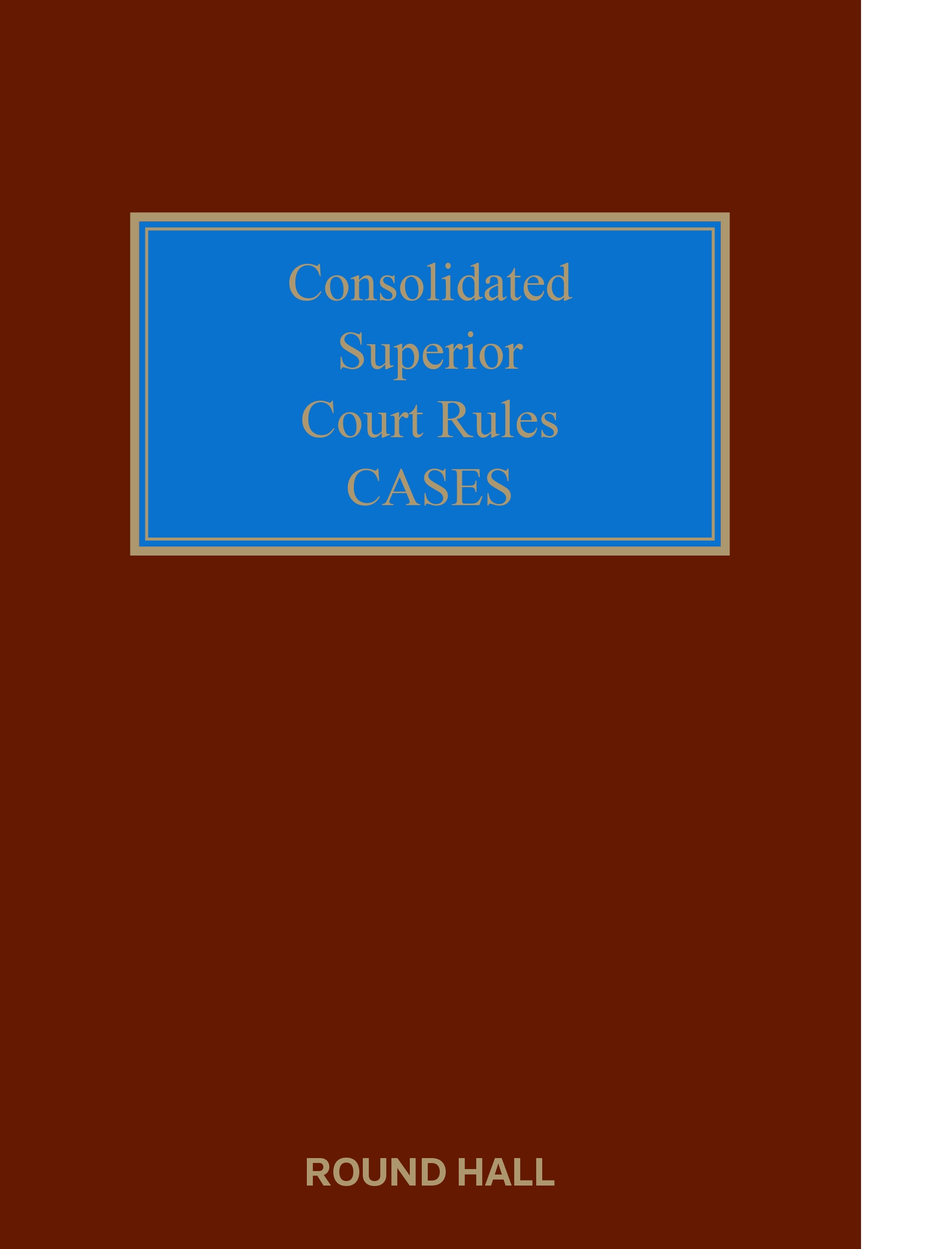 Cover of Consolidated Superior Court Rules Cases