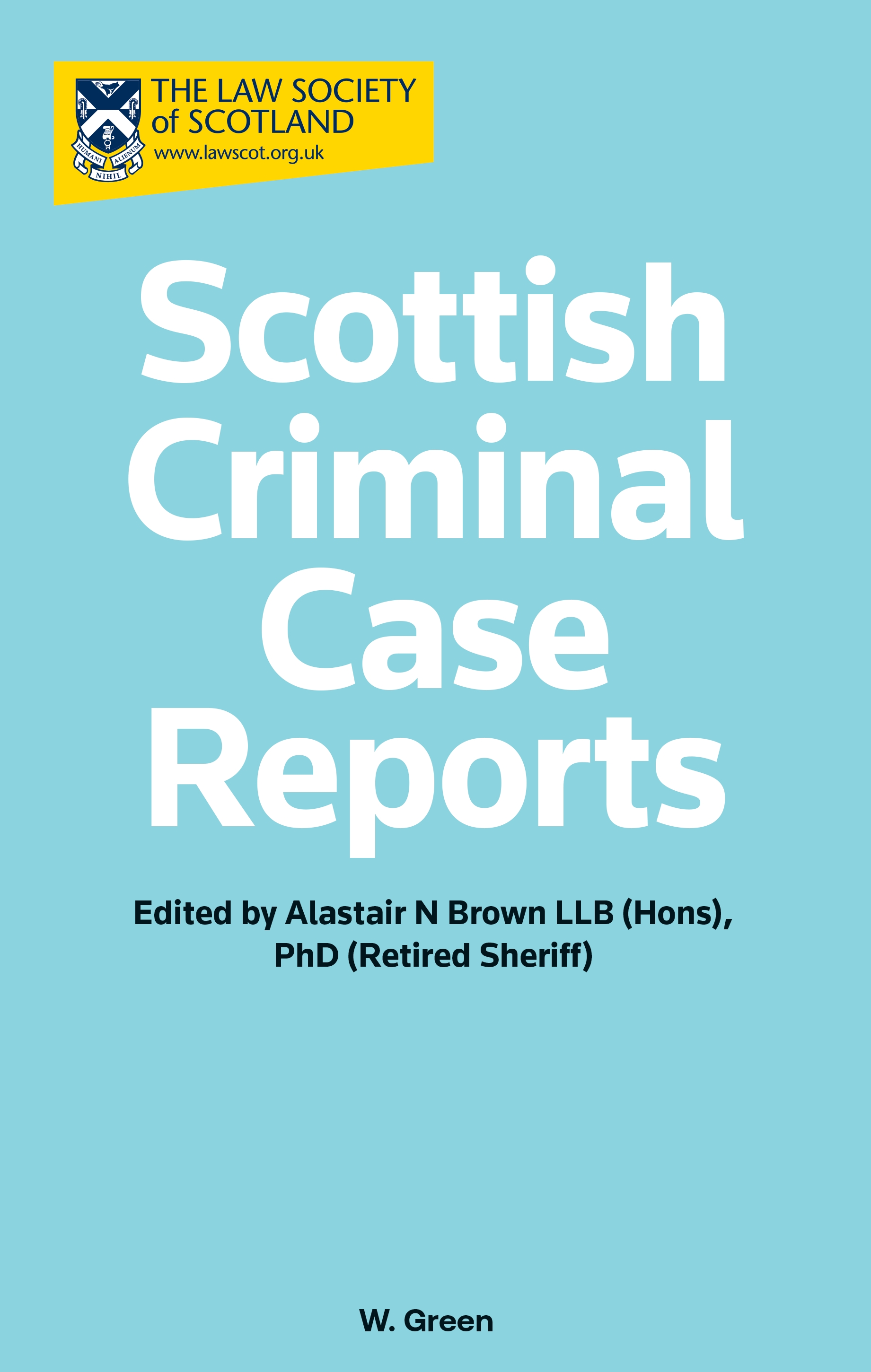 Cover of Scottish Criminal Case Reports