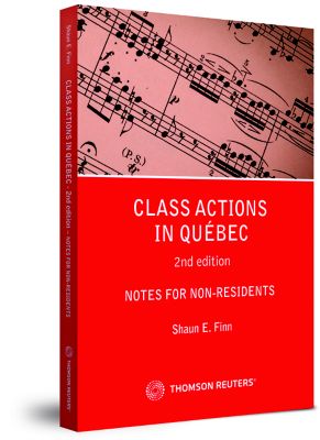 couverture de Class Actions in Quebec, 2nd Edition