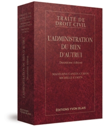 L'administration du bien d'autrui, 2e édition