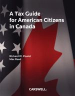 Cover of A Tax Guide for American Citizens in Canada