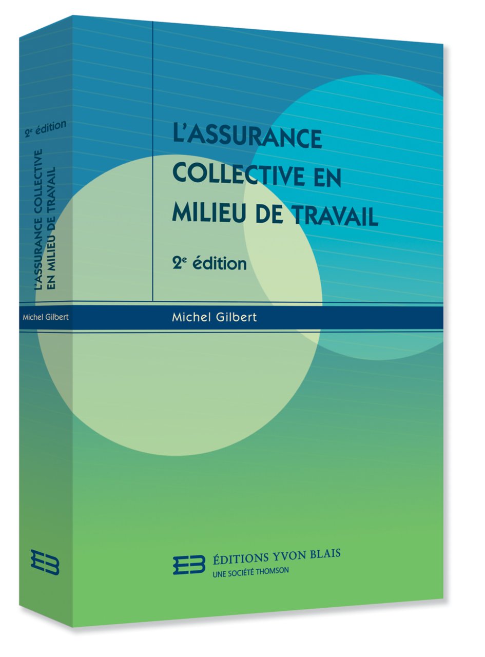 couverture de L'assurance collective en milieu de travail, 2e édition
