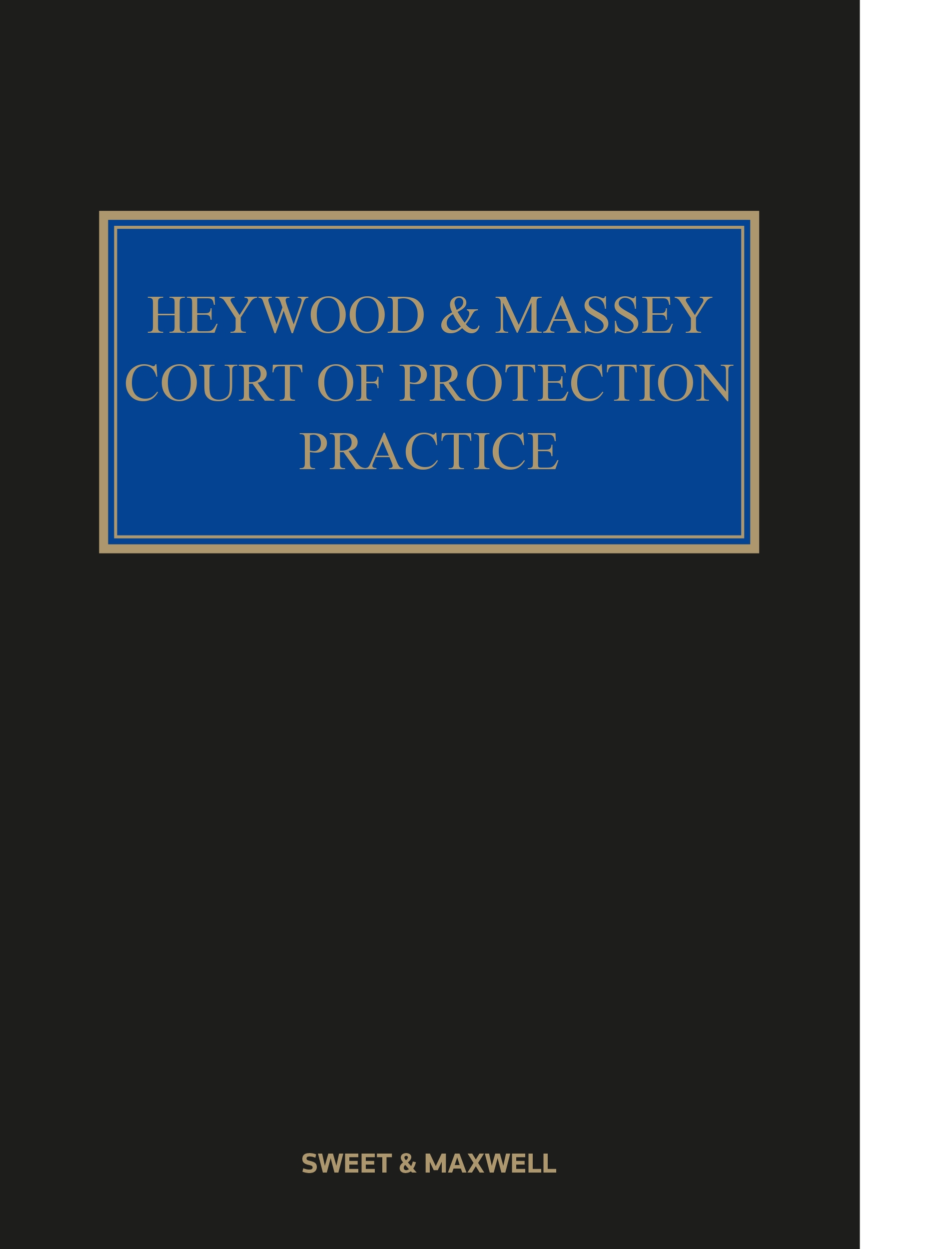 Cover of Heywood and Massey: Court of Protection Practice