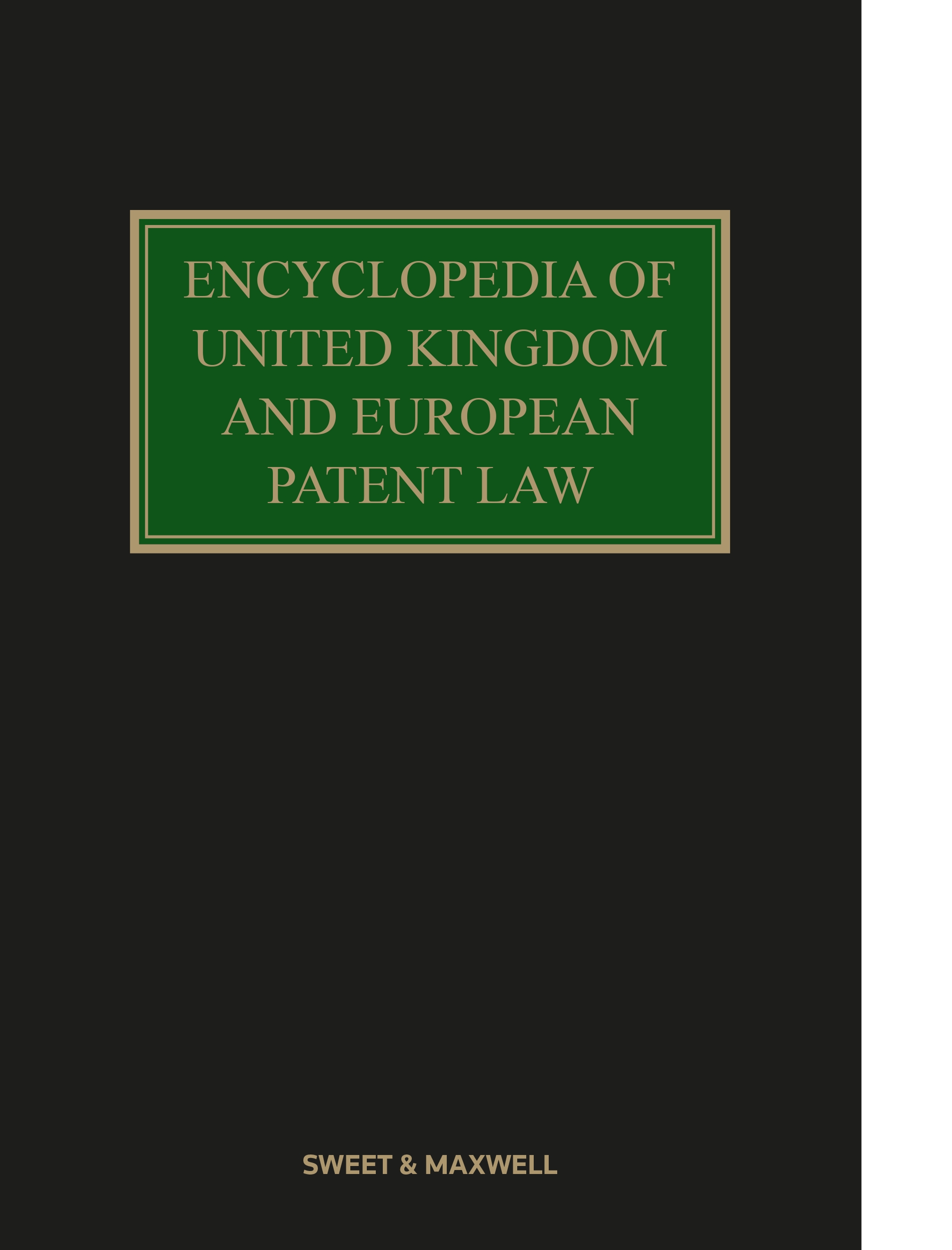 Cover of Encyclopedia of United Kingdom and European Patent Law
