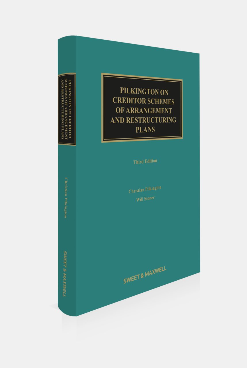 Cover of Pilkington on Creditor Schemes of Arrangement and Restructuring Plans, 3rd Edition