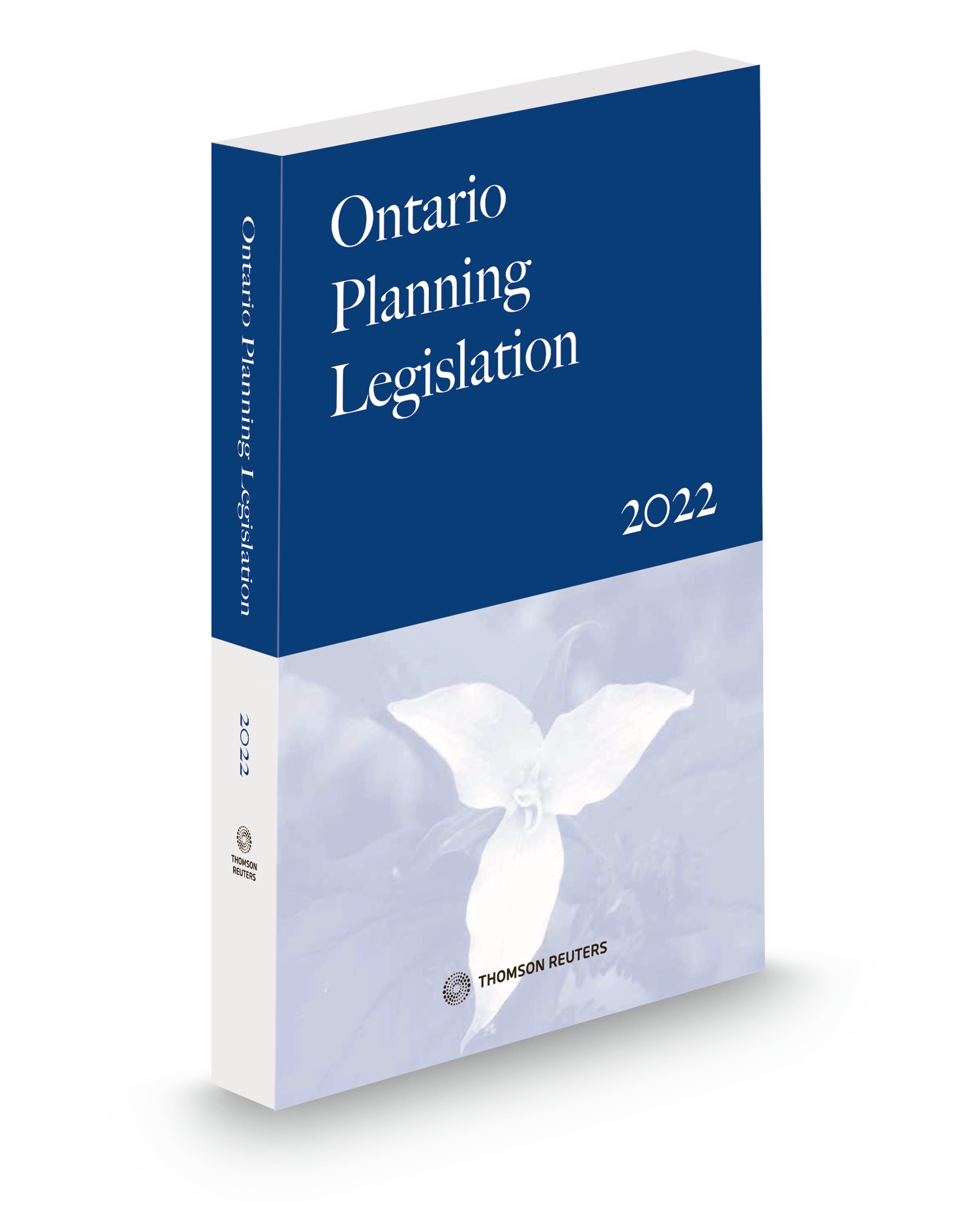 Ontario Planning Legislation 2022, Print and ProView eBook Thomson Reuters
