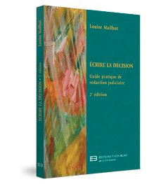 Couverture ecrire la decision - Guide pratique de redaction judiciaire, 2e edition