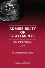 Cover of Admissibility of Statements - 2013 Police Edition, Softbound book