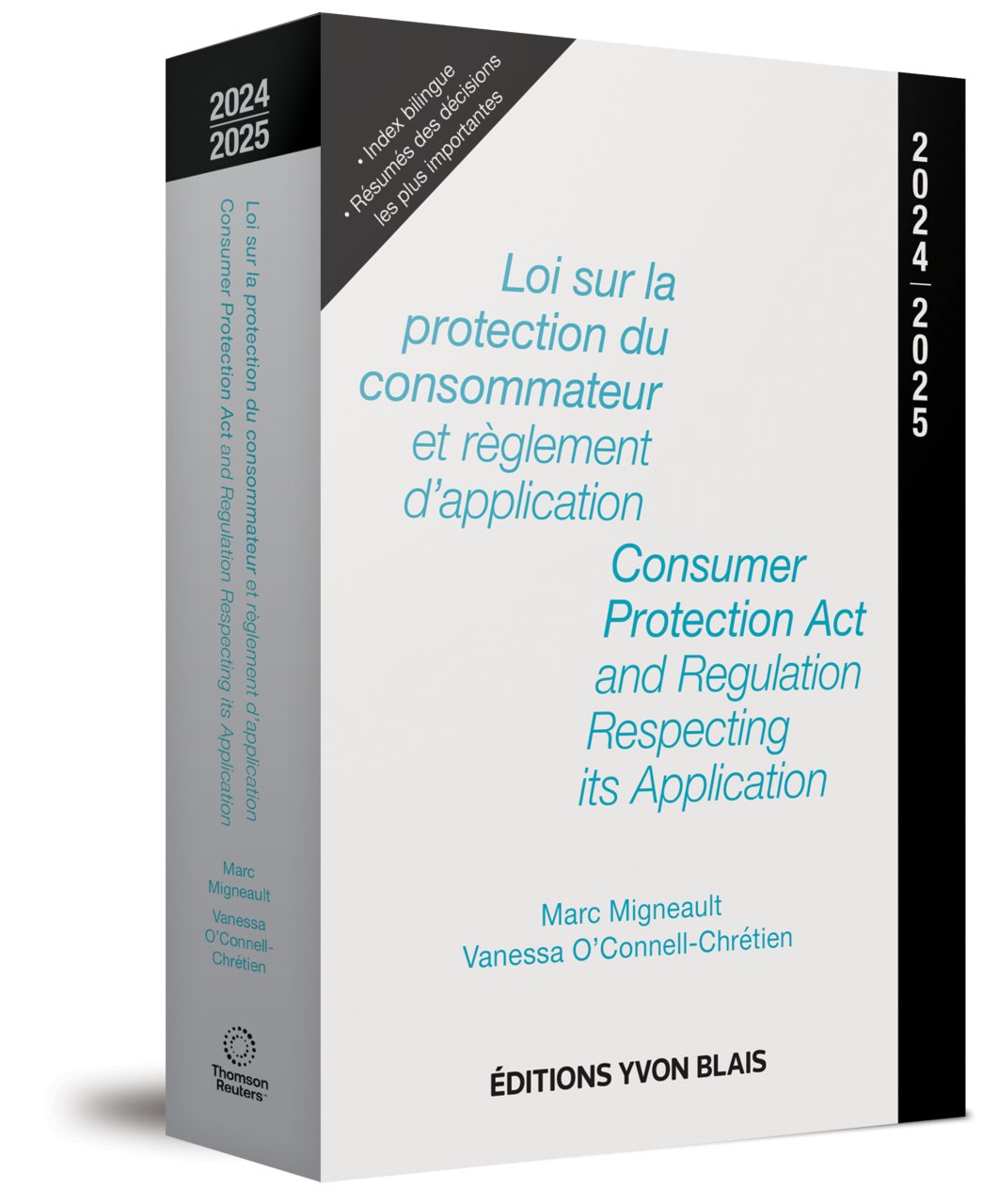 couverture de Loi sur la protection du consommateur et règlement d'application 2024-2025 / Consumer Protection Act and Regulation Respecting its Appli