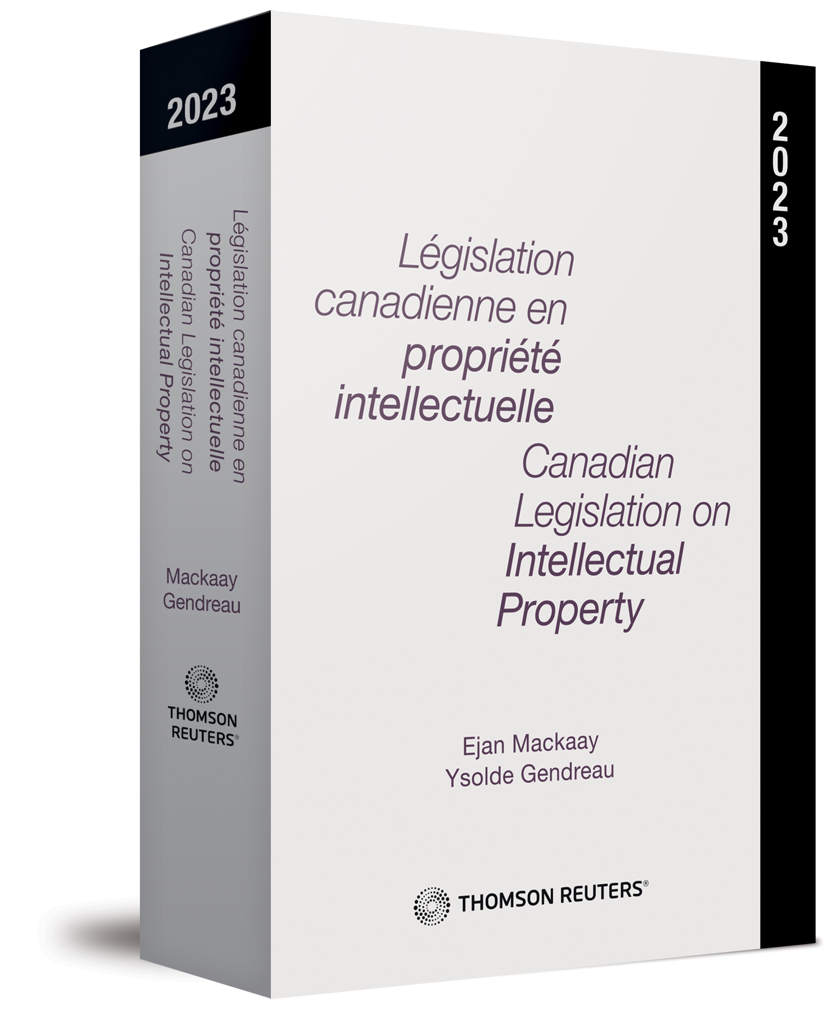 Législation canadienne en propriété intellectuelle 2023 / Canadian Legislation on Intellectual