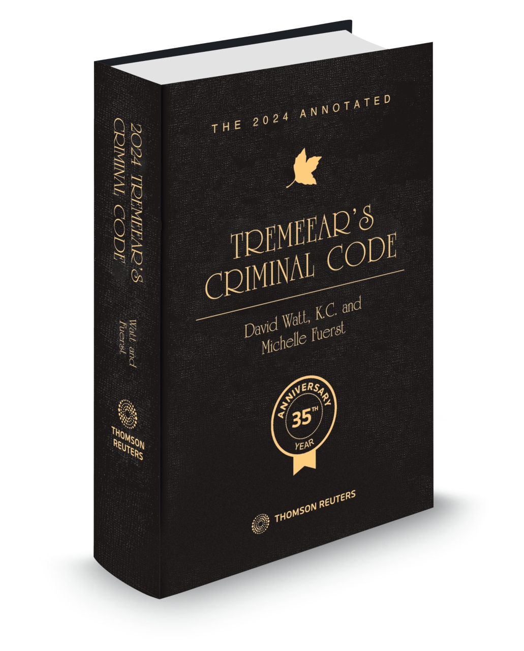 The 2024 Annotated Tremeear's Criminal Code Thomson Reuters