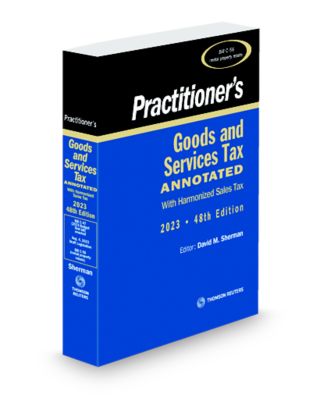Practitioner's GST Annotated with Harmonized Sales Tax 48th Edition