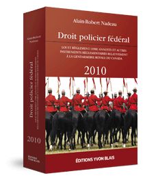 Couverture Droit policier federal 2010 - Loi et Reglement (1988) annotes