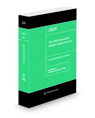 The 2024 Annotated Ontario Family Law Act - New Edition