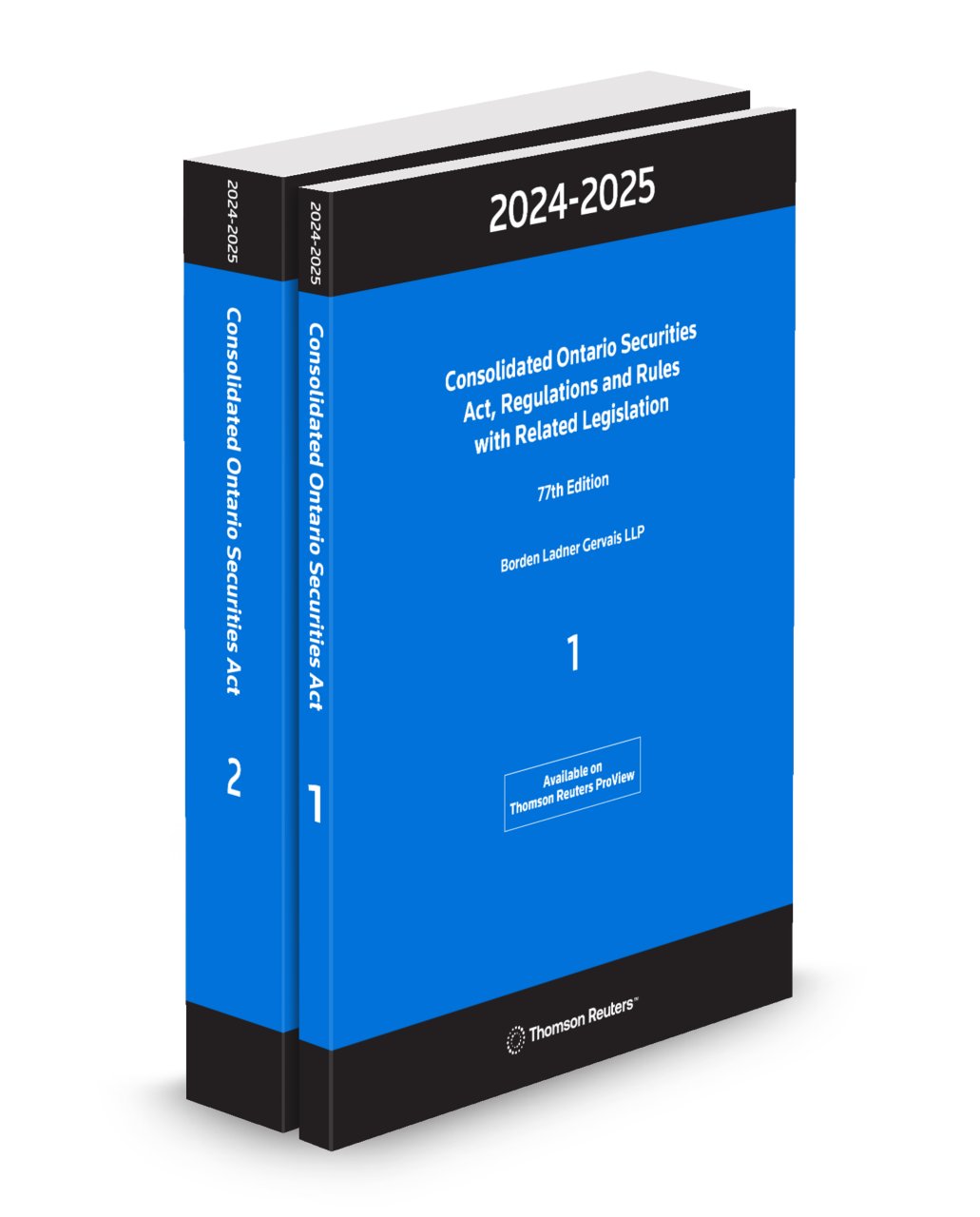 Cover of Consolidated Ontario Securities Act, Regulations and Rules with Related Legislation 2024-2025, 77th Edition, Print and ProView eBook plus CD-