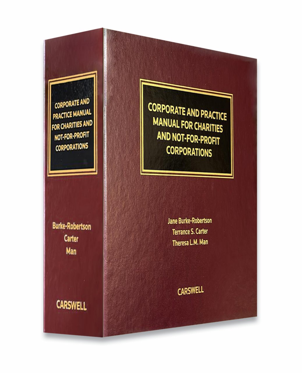 Cover of Corporate and Practice Manual for Charities and Not-For-Profit Corporations, Binder/looseleaf, Subscription