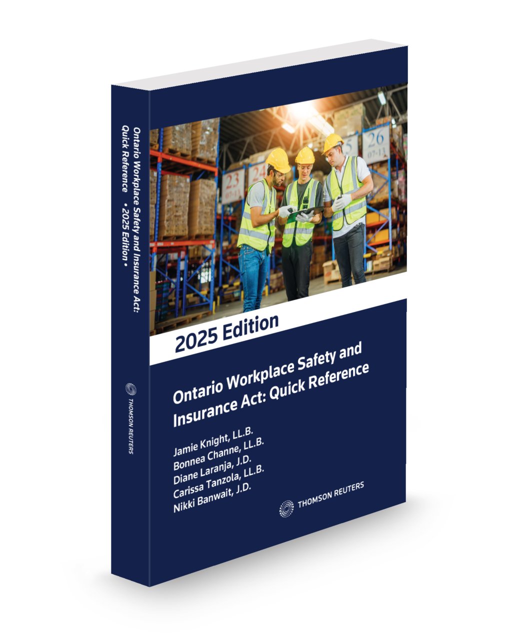 Front cover of the Ontario Workplace Safety and Insurance Act: Quick Reference, 2025 Edition.