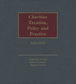 Cover of Charities Taxation, Policy and Practice - Taxation, Binder/looseleaf