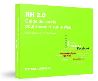 couverture de RH 2.0 : Guide de survie pour recruter sur le web