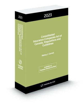 Cover of Consolidated Insurance Companies Act of Canada, Regulations and Guidelines 2023 + PROVIEW