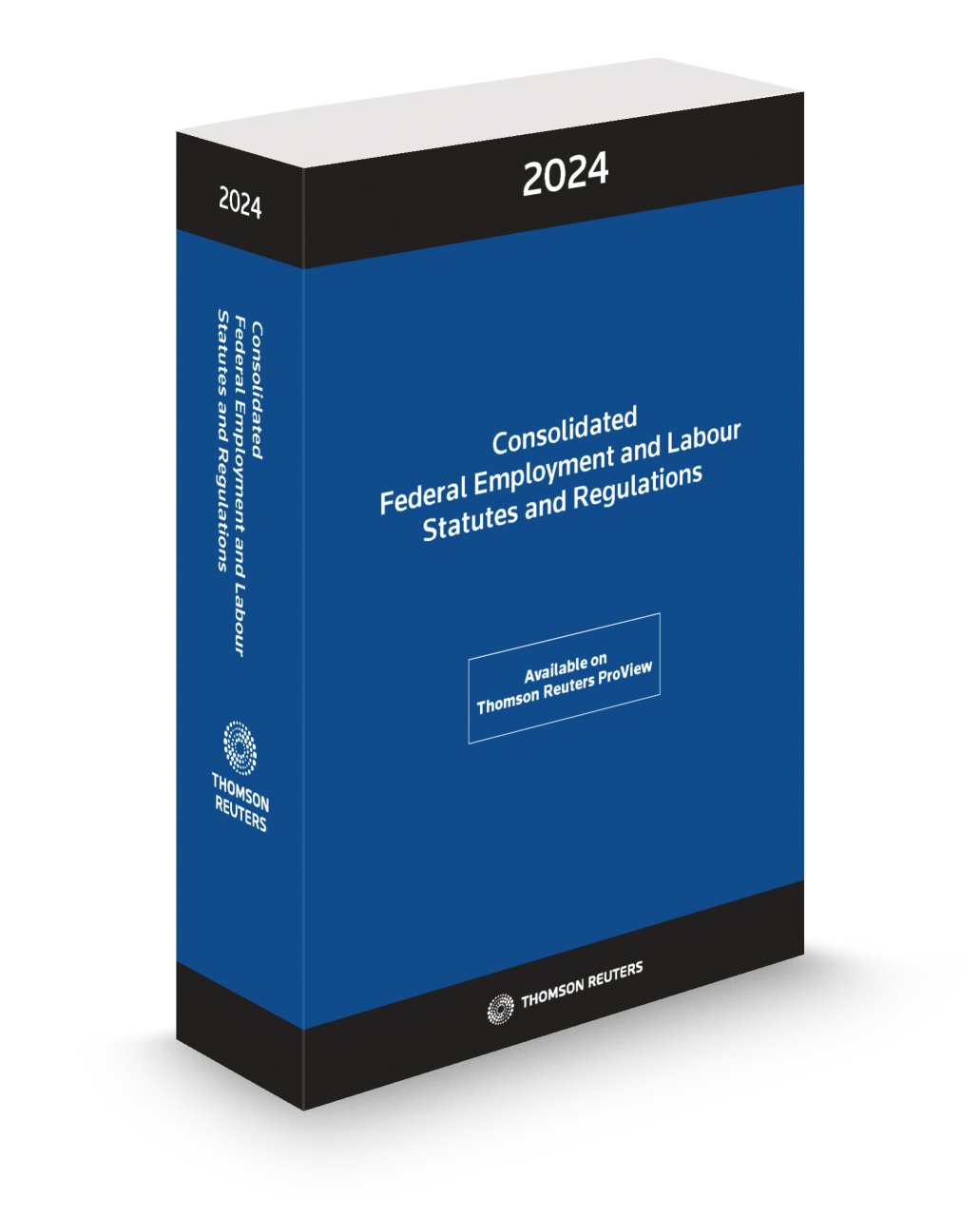 Front cover image of the Consolidated Federal Employment and Labour Statutes and Regulations 2024.