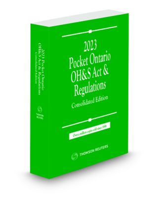 Cover of Pocket Ontario OH&S Act and Regulations 2023 - Consolidated Edition