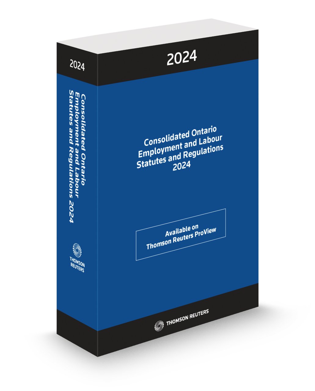 Front cover image of the Consolidated Ontario Employment and Labour Statutes and Regulations 2024.