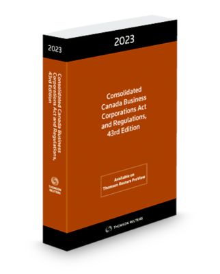 Cover of Consolidated Canada Business Corporations Act and Regulations 2023, 43rd Edition
