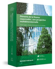 Couverture elements de la finance responsable : une perspective multidimensionnelle