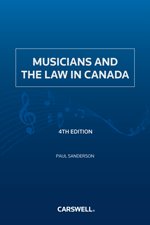 Cover of Musicians and the Law in Canada, 4th Edition, Softbound book