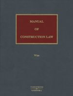 Cover of Manual of Construction Law, Binder/looseleaf and eLooseleaf