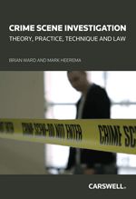 Cover of Crime Scene Investigation: Theory, Practice, Technique and Law, Softbound book