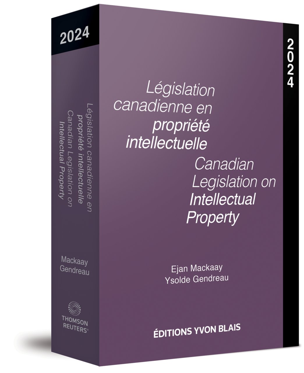 Cover of Législation canadienne en propriété intellectuelle 2024 / Canadian Legislation on Intellectual Property 2024