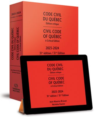 couverture de Code civil du Québec, édition critique / Civil Code of Québec, A Critical Edition 2023-2024 - 31e édition, Livre imprimé et version numé