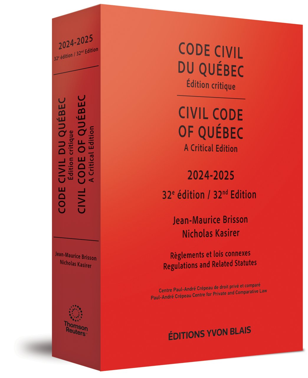couverture de Code civil du Québec, édition critique / Civil Code of Québec, A Critical Edition, 2024-2025 - 32e édition