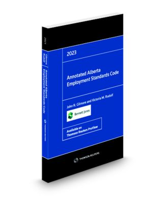 Annotated Alberta Employment Standards Code 2023 - New Edition