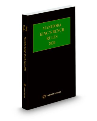 Manitoba King's Bench Rules 2024 - new edition