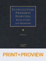 Cover of Intellectual Property Disputes: Resolutions and Remedies, Binder/looseleaf and eLooseleaf