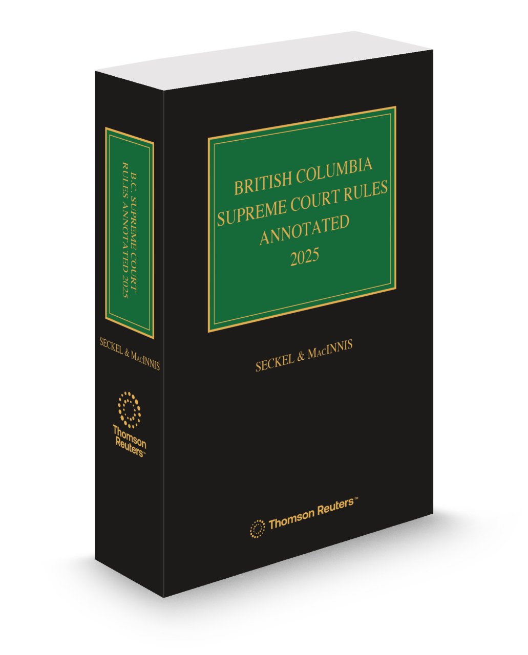 British Columbia Supreme Court Rules Annotated 2025 New Edition