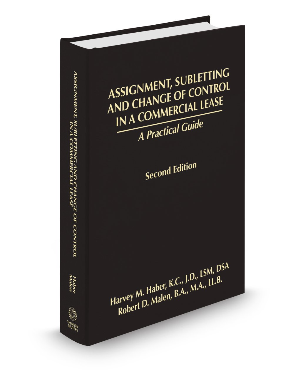 cover of Assignment, Subletting and Change of Control in a Commercial Lease: A Practical Guide, 2d