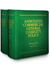 Cover of Annotated Commercial General Liability Policy, Binder/looseleaf and eLooseleaf