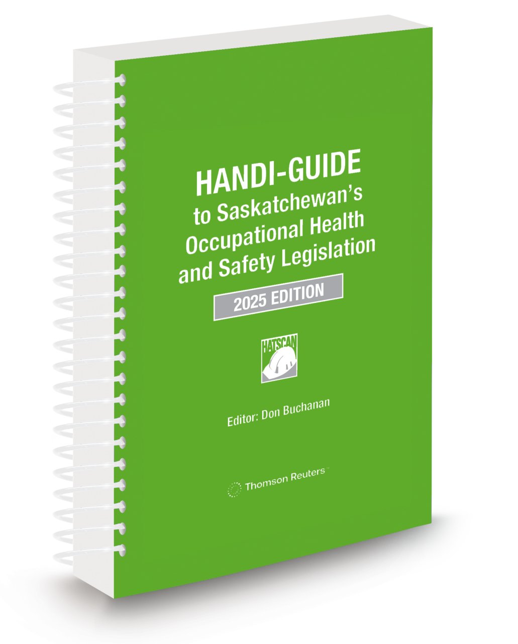 Front cover image of the HANDI-GUIDE to Saskatchewan's Occupational Health and Safety Legislation, 2025 Edition.