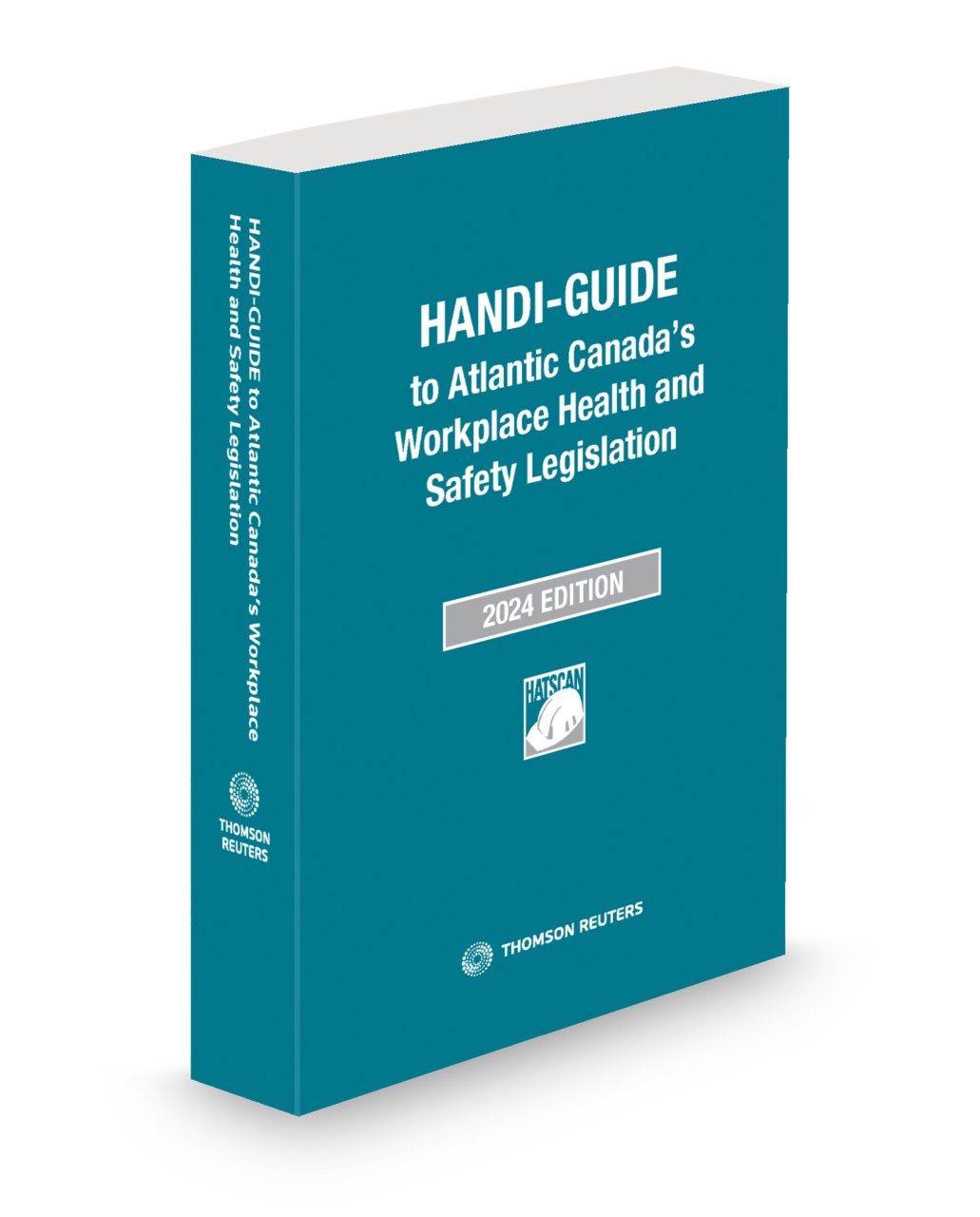 Front cover image for the HANDI-GUIDE to Atlantic Canada's Workplace Health and Safety Legislation, 2024 Edition.