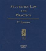 Cover of Securities Law and Practice, 3rd Edition, Binder/looseleaf and eLooseleaf