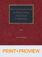 Cover of Fox on Canadian Law of Trade-marks and Unfair Competition, 4th Edition, Binder/looseleaf and eLooseleaf