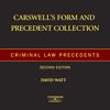 Cover of Carswell's Forms and Precedent Collection: Criminal Law Precedents, 2nd Edition, Binder/looseleaf and eLooseleaf