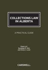 Cover of Collections Law in Alberta: A Practical Guide, Hardbound book