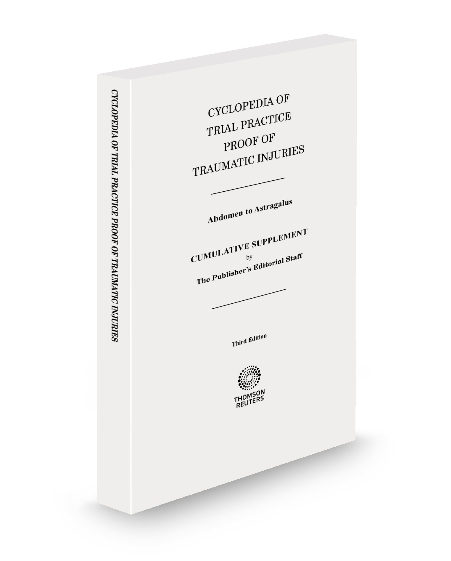 Cover of CYCLOPEDIA OF TRIAL TRAUMATIC INJURIES FULL SET