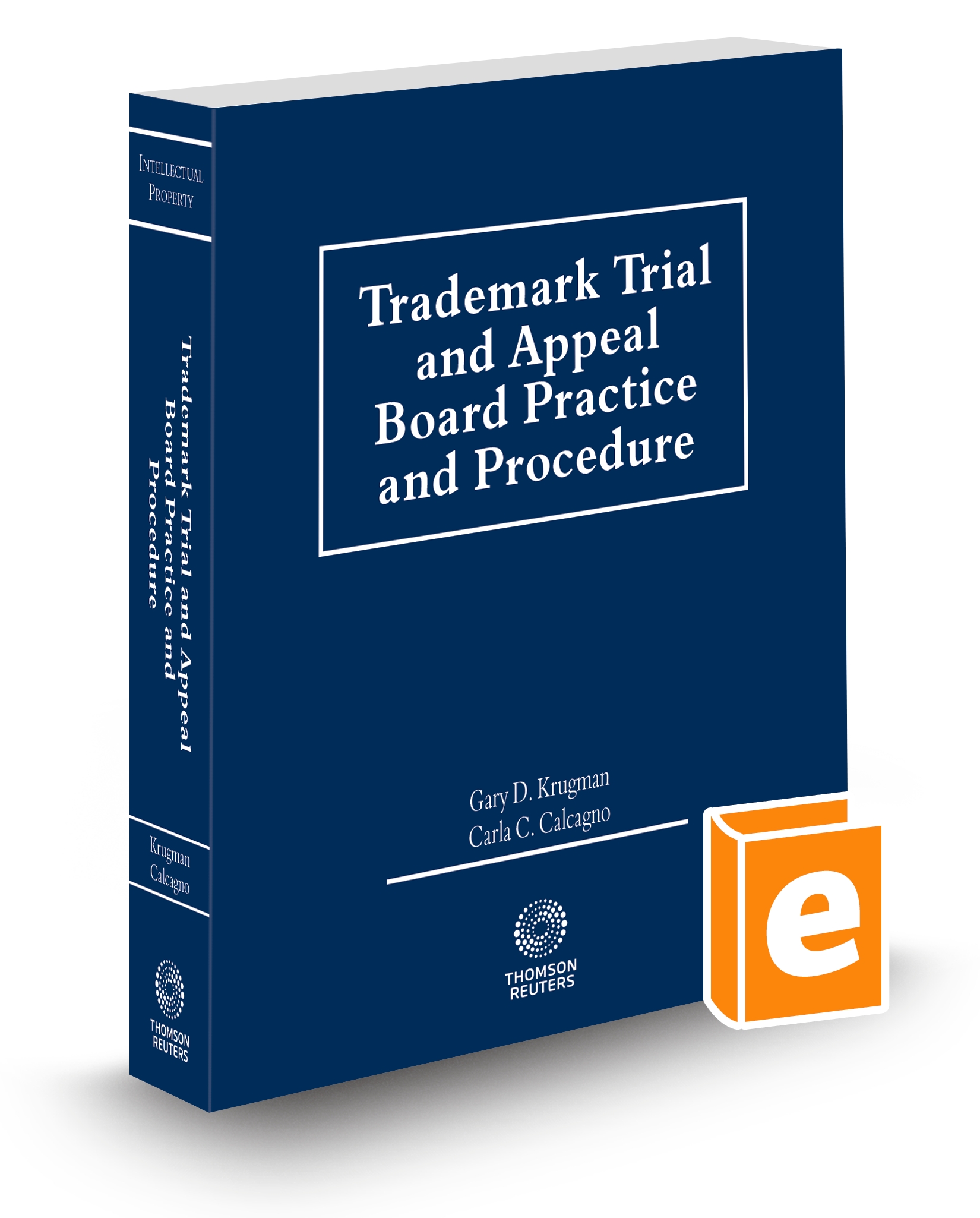 Cover of TRADEMARK TRIAL AND APPEAL BOARD PRACTICE AND PROCEDURE FULL SET
