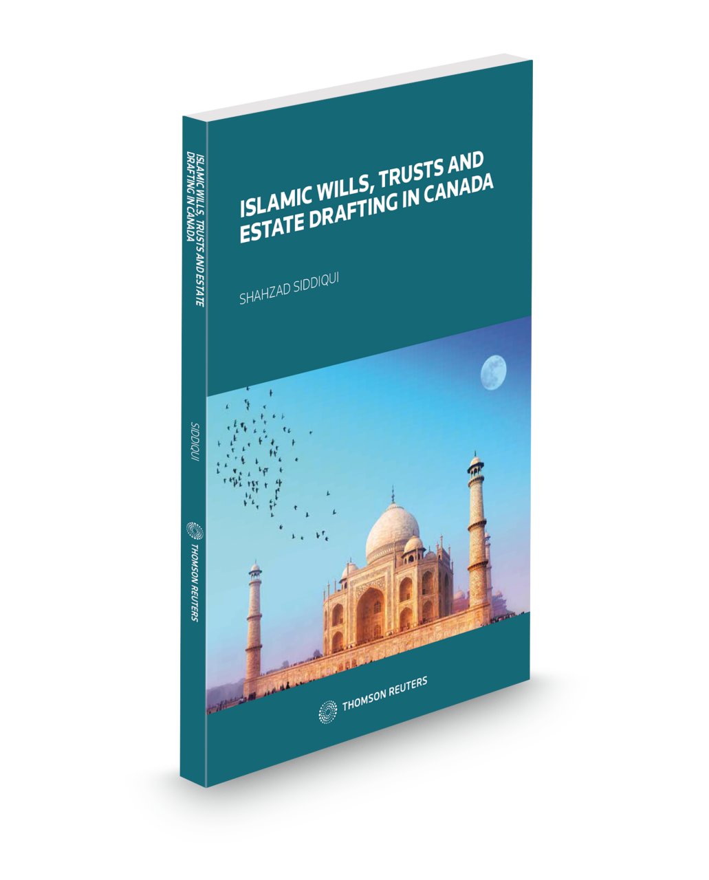Cover of Islamic Wills, Trusts and Estate Drafting in Canada